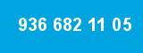 936 682 11 05